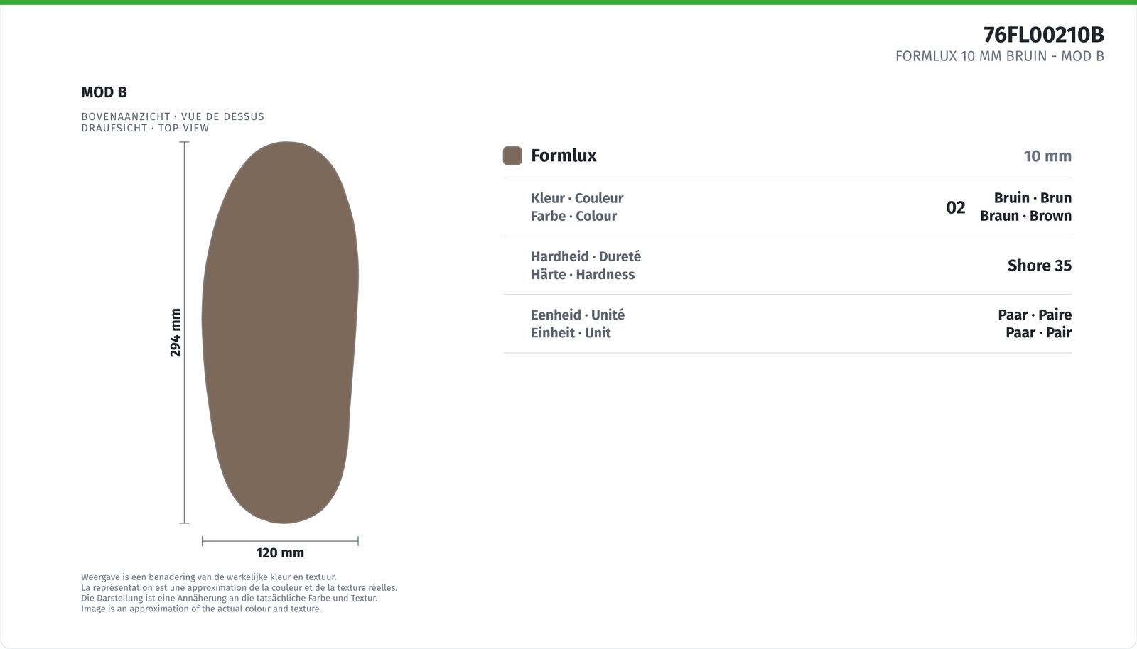 FORMLUX 10 MM BROWN - MOD B .